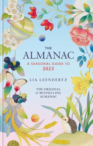 The Almanac: A Seasonal Guide to 2023 (Hardback)