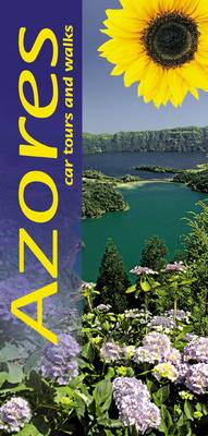 Azores: Car Tours and Walks - Landscapes (Paperback)