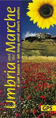 Umbria and the Marche: 8 Car Tours, 60 Long and Short Walks - Landscapes (Paperback)