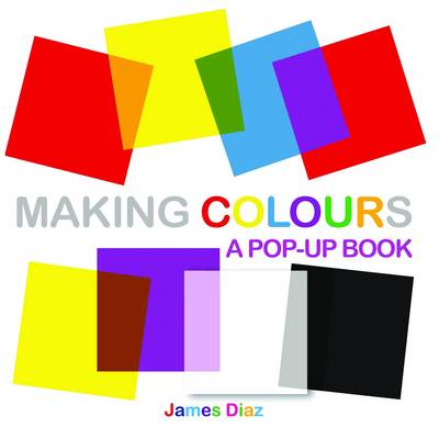 Making Colours (Hardback)