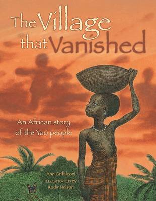 The Village That Vanished: An African Story of the Yao People (Paperback)