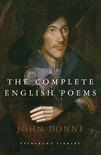 The Complete English Poems - John Donne