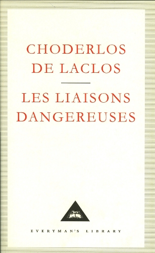 Les Liaisons Dangereuses (Hardback)