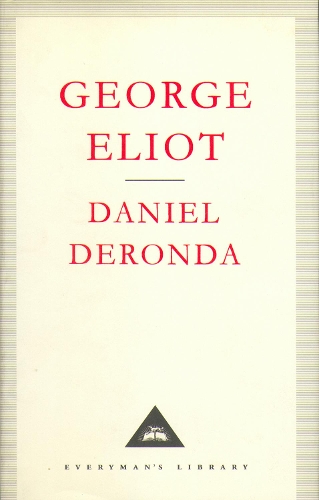 Daniel Deronda - George Eliot