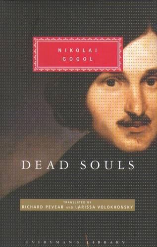 Dead Souls - Nikolai Gogol