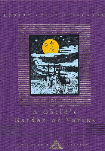A Child's Garden Of Verses - Everyman's Library CHILDREN'S CLASSICS (Hardback)