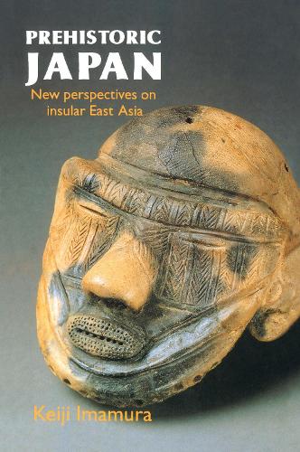 Prehistoric Japan: New Perspectives On Insular East Asia (Paperback)