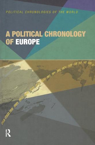 A Political Chronology of Europe (Hardback)