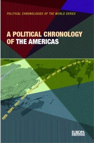 A Political Chronology of the Americas (Hardback)