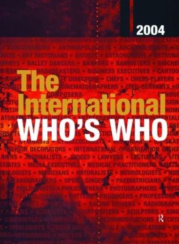 The International Who's Who 2004 2004 (Hardback)
