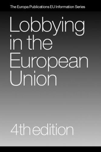 Lobbying in the European Union (Hardback)