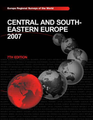 Central and South-Eastern Europe 2007 (Hardback)