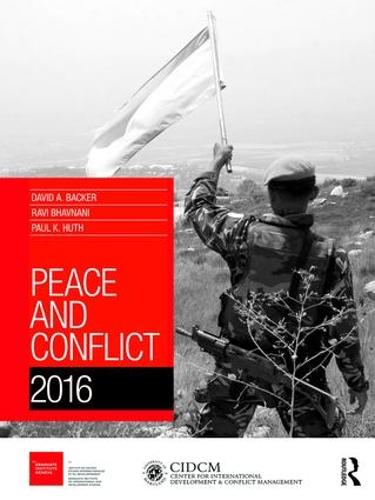 Peace and Conflict 2016 - Peace and Conflict (Hardback)