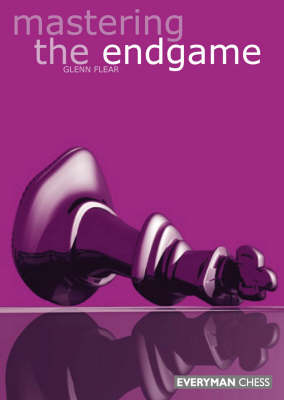 Mastering the Endgame (Paperback)