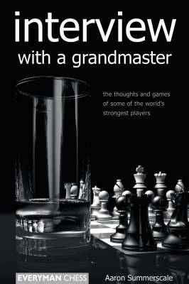 Interview with a Grandmaster (Paperback)