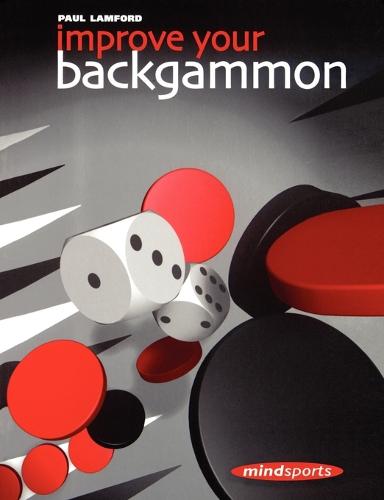 Improve Your Backgammon (Paperback)