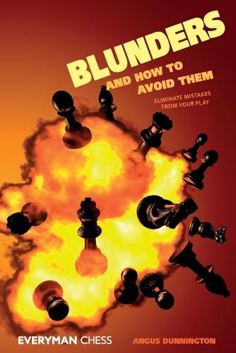 Blunders & How to Avoid Them: (Paperback)