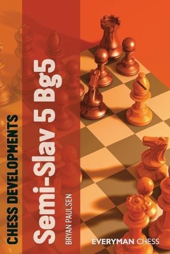 Chess Developments: Semi-slav 5 Bg5 (Paperback)