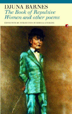 Book of Repulsive Women - Djuna Barnes