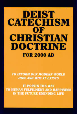 Deist Catechism of Christian Doctrine (Paperback)