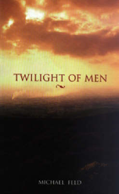 Twilight of Men (Paperback)
