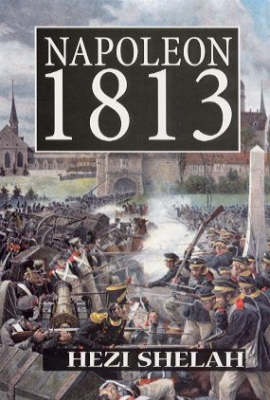 Napoleon, 1813 (Paperback)