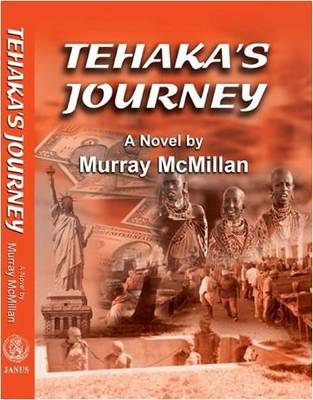 Tehaka's Journey (Paperback)