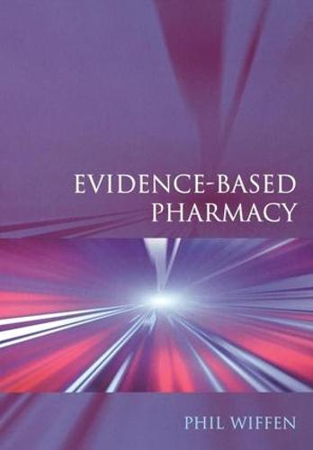 Evidence-Based Pharmacy (Paperback)