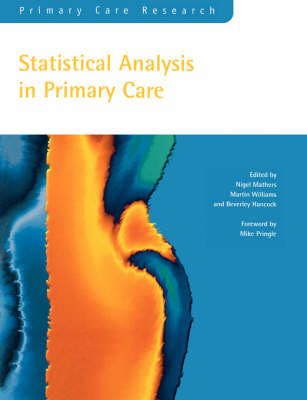 Statistical Analysis in Primary Care (Paperback)