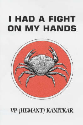I Had a Fight on My Hands (Hardback)