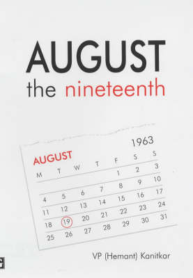 August the Nineteenth (Hardback)