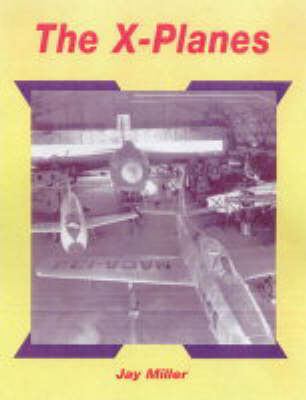 X-Planes 2 and Other Research Aircraft (Hardback)