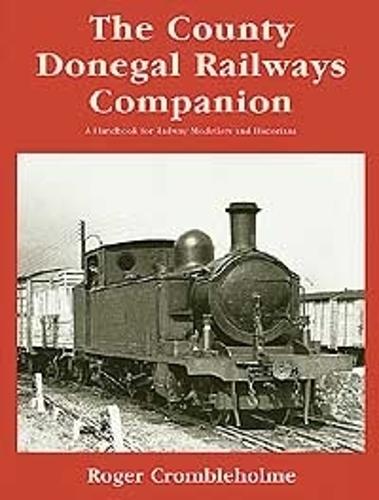 The County Donegal Railway Companion (Paperback)
