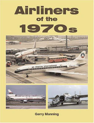 Airliners of the 1970s (Paperback)