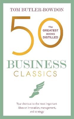 Tom Butler-Bowdon 50 Business Classics