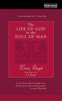 The Life of God in the Soul of Man (Paperback)