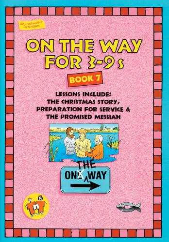 On the Way 3-9's - Book 7 - On The Way (Paperback)