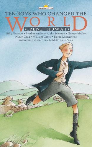 Ten Boys Who Changed the World - Lightkeepers (Paperback)