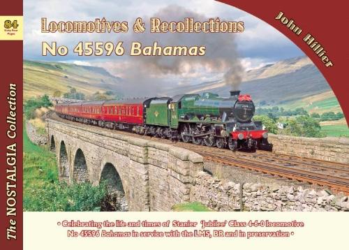 Locomotive Recollections: No 45596 Bahamas: 84 - Recollections 84 (Paperback)