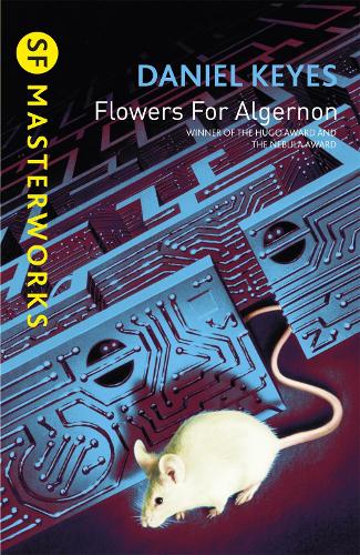 Flowers For Algernon - S.F. Masterworks (Paperback)