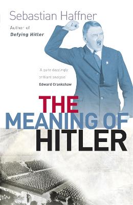 The Meaning Of Hitler (Paperback)