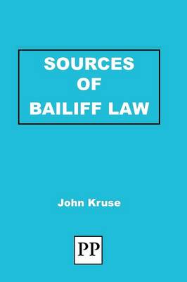 Sources of Bailiff Law (Paperback)