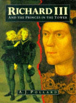 Richard III and the Princes in the Tower (Hardback)