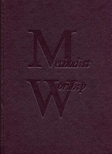The Methodist Worship Book: Bilingual (Welsh/English) (Hardback)