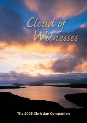 Cloud of Witnesses 2005: Christian Companion (Paperback)