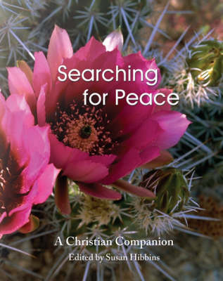 Searching for Peace: A Christian Companion (Hardback)