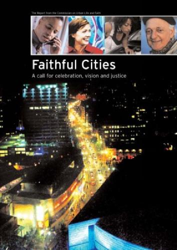Faithful Cities: A Call for Celebration, Vision and Justice (Paperback)