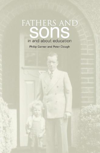 Fathers and Sons: In and About Education (Paperback)