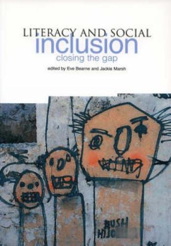 Literacy and Social Inclusion: Closing the Gap (Paperback)