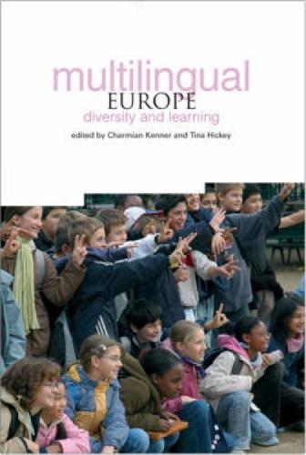 Multilingual Europe: Diversity and Learning (Paperback)